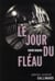 Le jour du fléau