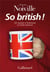 So British !