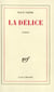 La delice