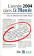 L'Année 2004 dans "Le Monde"