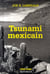 Tsunami mexicain