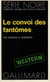 Le convoi des fantômes