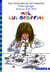 Les aventures de Lili Graffiti Tome 8 : moi, Lili Graffiti