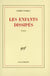 Les enfants dissipes