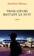 Trois coeurs battant la nuit