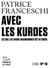 Avec les Kurdes - ce que les avoir abandonnés dit de nous