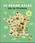 Le grand atlas de la france