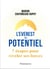 L'Everest du potentiel : 7 étapes pour révéler ses forces