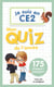 Je suis en CE2 : Mon quiz de l'année : 175 Pourquoi ? Comment ?