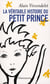 La Véritable Histoire du Petit Prince