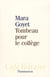 Tombeau pour le collège