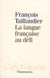 La Langue française au défi