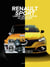 Renault sport cars - l'esprit de la course au quotidien