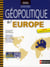 Géopolitique de l'europe (3e édition)