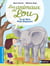 Les animaux de Lou : tu es libre, Petit Eléphant !
