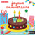 Mon imagier animé : Joyeux anniversaire