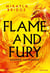 Flame and Fury : Gagner ou mourir