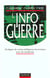 L'infoguerre