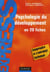 Psychologie du développement en 20 fiches