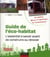 Guide de l'éco-habitat