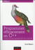 Programmer efficacement en C++ - 42 conseils pour mieux maîtriser le C++ 11 et le C++ 14