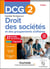 DCG 2 - Droit des sociétés et des groupements d'affaires - Fiches 2024-2025