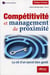 Compétitivité et management de proximité -  la clé d'un secret bien gardé