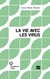 La vie avec les virus
