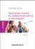 Psychologie clinique du vieillissement normal et pathologique (2e édition)