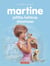RECUEILS MARTINE : Martine petites histoires Tome 8 - petites histoires d'animaux