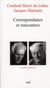 Correspondance et rencontres