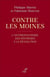 Contre les moines : L'antimonachisme des Réformes à la Révolution