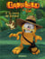 Garfield & Cie Tome 13 : le secret de Zabadou
