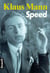 Speed nouvelles