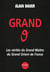 Grand o - les verites du grand maitre du grand orient de france