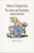 Tu seras un homme mon neveu