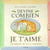 Devine combien je t'aime