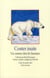 Contes inuits - un ourson chez les hommes