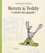 benny et teddy comme des grands