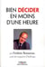 Bien décider en moins d'une heure