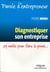 Diagnostiquer son entreprise - 59 outils pour faire le point...