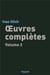 Oeuvres completes, tome 2