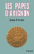 Les papes d'Avignon