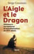 L'Aigle et le Dragon