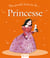 MA TOUTE PREMIERE GRANDE HISTOIRE DE... : princesse