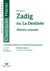 Zadig ou destinee