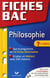 PREPABAC EXAMENS Tome 1 : fiches bac - philosophie