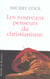 Les nouveaux penseurs du christianisme