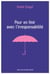 Pour en finir avec l'irresponsabilité