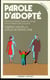 Parole d'adopte
